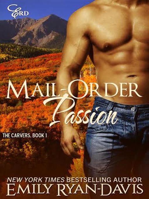 Title details for Mail-Order Passion by Emily Ryan-Davis - Available